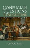 Confucian Questions to Augustine