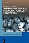 Opfernarrative in transnationalen Kontexten