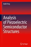 Analysis of Piezoelectric Semiconductor Structures