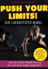 PUSH YOUR LIMITS! Die Liegestütz-Bibel