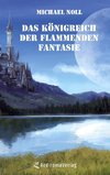 Das Königreich der flammenden Fantasie