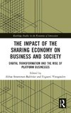 The Impact of the Sharing Economy on Business and Society