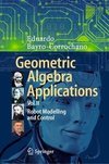 Geometric Algebra Applications Vol. II