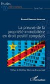 La preuve de la propriétré immobilière en droit positif congolais