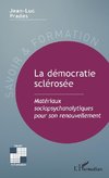 La démocratie sclérosée