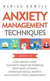 Anxiety Management Techniques 5 Books in 1