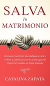 Salva tu matrimonio