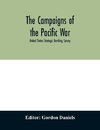 The campaigns of the Pacific war; United States Strategic Bombing Survey