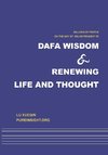 Dafa wisdom and renewing life and thought