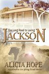 The Long Road to Loving Jackson