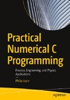 Practical Numerical C Programming