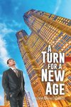 A Turn for a New Age