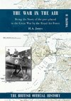 War in the Air. Being the Story of the part played in the Great War by the Royal Air Force