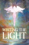 Writing the Light