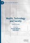 Health, Technology and Society