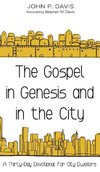 The Gospel in Genesis and in the City