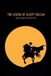 The Legend of Sleepy Hollow