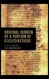 Original Hebrew of a Portion of Ecclesiasticus