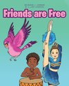 Friends are Free