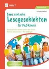 Ganz einfache Lesegeschichten für DaZ-Kinder