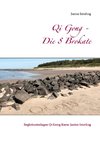 Qi Gong - Die 8 Brokate