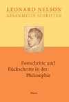 Gesammelte Schriften / Fortschritte und Rückschritte in der Philosophie