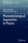 Phenomenological Approaches to Physics