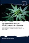 Drogenmissbrauch in Südafrikanischen Ländern