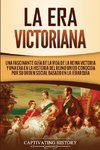 La Era Victoriana