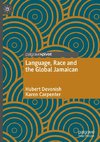 Language, Race and the Global Jamaican