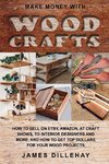 Make Money with Wood Crafts