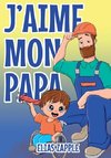 J'aime mon papa