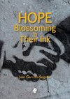 Hope Blossoming in Their Ink