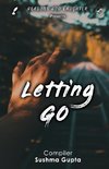 LETTING GO