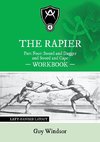 The Rapier Part Four Sword and Dagger and Sword and Cape Workbook