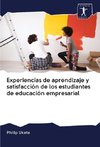 Experiencias de aprendizaje y satisfacción de los estudiantes de educación empresarial