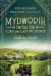 Mydworth - Tödliche Fracht