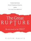 The Great Rupture