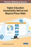 Higher Education Accessibility Behind and Beyond Prison Walls