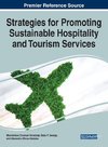 Strategies for Promoting Sustainable Hospitality and Tourism Services