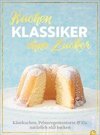 Kuchenklassiker - ohne Zucker