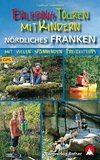 Erlebnistouren mit Kindern Nördliches Franken