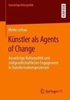 Künstler als Agents of Change