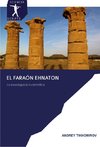 El faraón Ehnaton