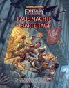 Warhammer Fantasy-Rollenspiel Raue Nächte & Harte Tage