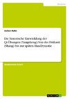 Die historische Entwicklung der Qi-Übungen (Yangsheng). Von der Frühzeit (Shang) bis zur späten Han-Dynastie