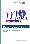 Mujer con propósito