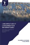 L'ARCHITECTURE ET L'ORGANISATION INFORMATIQUES