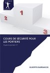 Cours de sécurité pour les portiers