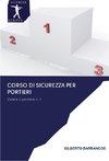 Corso di sicurezza per portieri